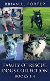 Family Of Rescue Dogs Collection - Books 1-4