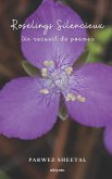 Roselings Silencieux: Un recueil de poèmes