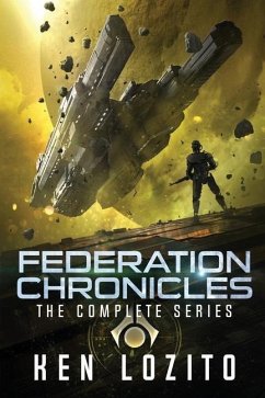 Federation Chronicles: The Complete Series - Lozito, Ken