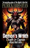 Demon's Wrath: Death in Caguas: A Michael Moretti Novel