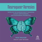 Neuroqueer Heresies