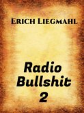 Radio Bullshit 2 (eBook, ePUB)