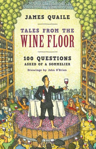 Tales from the Wine Floor (eBook, ePUB) Tales from the Wine Floor (eBook, ePUB)