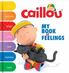 Caillou: My Book of Feelings - Payette, Dominique