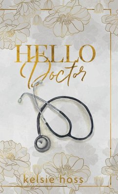 Hello Doctor - Hoss, Kelsie