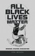 All Black Lives Matter - Bild 1