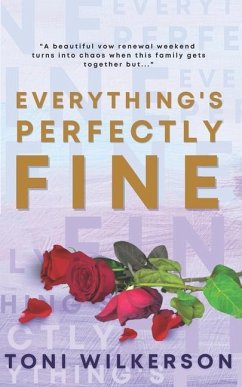 Everything's Perfectly Fine - Wilkerson, Toni