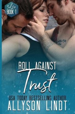 Roll Against Trust: A #GeekLove Ménage Romance - Lindt, Allyson