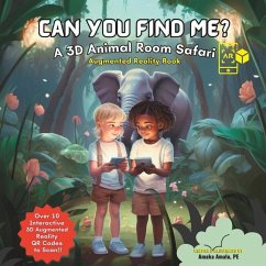 Can You Find Me: A 3D Animal Room Safari - Amalu, Amaka