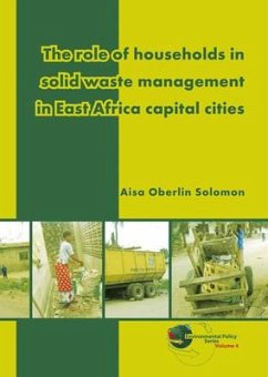 The Role of Households in Solid Waste Management in East Africa Capital Cities - Oberlin Solomon, Aisa