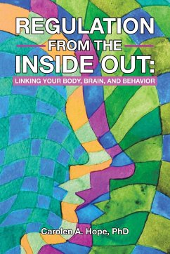 Regulation from the Inside Out - Hope, Carolen A.