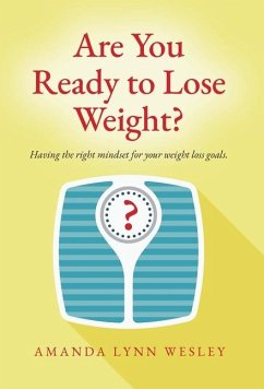 Are You Ready to Lose Weight? - Wesley, Amanda Lynn