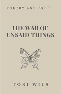 The War of Unsaid Things - Wils, Tori