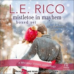 Mistletoe in Mayhem Boxed Set - Rico, L. E.