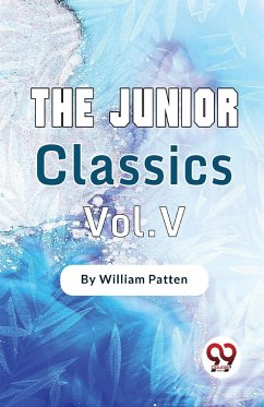 The Junior Classics-5 - Patten, William