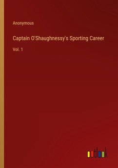 Captain O'Shaughnessy's Sporting Career