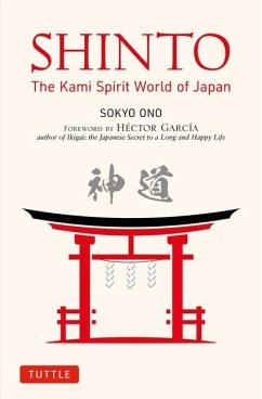 Shinto: The Kami Spirit World of Japan - Ono, Sokyo
