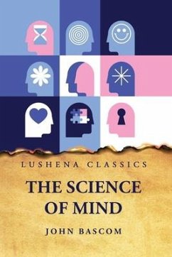 The Science of Mind - John Bascom