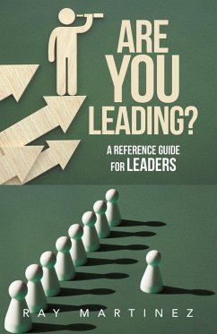 ARE YOU LEADING? - Martinez, Ray