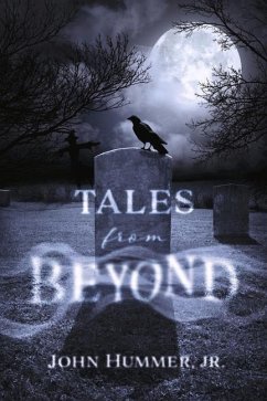 Tales from Beyond - Hummer Jr, John