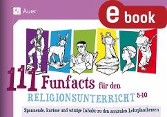 111 Funfacts für den Religionsunterricht (eBook, PDF) - Schwarzenbolz, Dirk