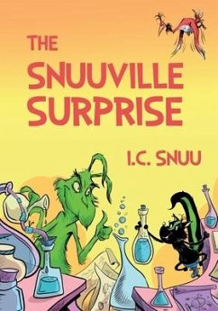 The Snuuville Surprise - Snuu, I. C.