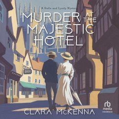 Murder at the Majestic Hotel - Mckenna, Clara