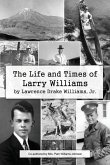 The Life and Times of Larry Williams