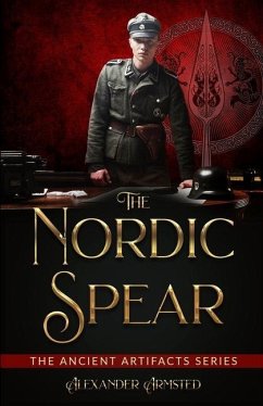 The Nordic Spear - Armsted, Alexander