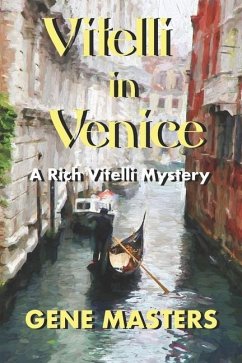 Vitelli in Venice: A Rich Vitelli Mystery - Masters, Gene