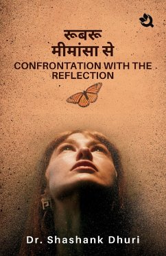 Confrontation with the Reflection - Dhuri, Shashank