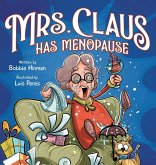 Mrs. Claus Has Menopause