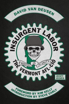 Insurgent Labor - Deusen, David van