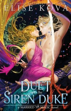 A Duet with the Siren Duke - Kova, Elise