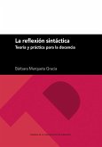 La reflexión sintáctica La reflexión sintáctica