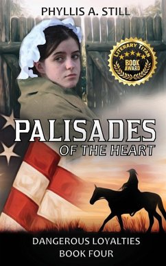 Palisades of the Heart - Still, Phyllis A. A.