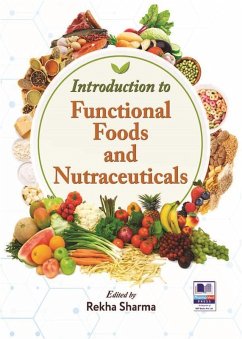 Introduction to Functional Foods and Nutraceuticals (eBook, ePUB) - Sharma, Rekha