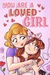 You are a Loved Girl - Bild 1