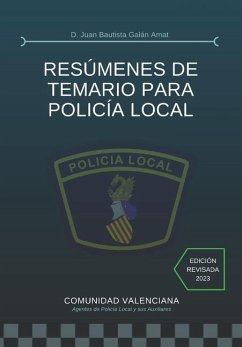 Resúmenes de Temario Para Policía Local - Galan Amat, Juan Bautista