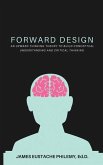 Forward Design: An Upward Thinking Theory to Build Conceptual Understanding and Critical Thinking