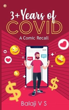 3+Years of COVID - A Comic Recall - V S, Balaji