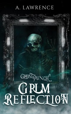 Grim Reflection - Lawrence, A.