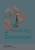 The Metallurgy of Zirconium