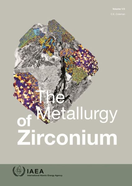 The Metallurgy of Zirconium