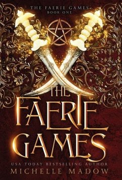 The Faerie Games - Madow, Michelle