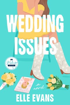 Wedding Issues - Evans, Elle