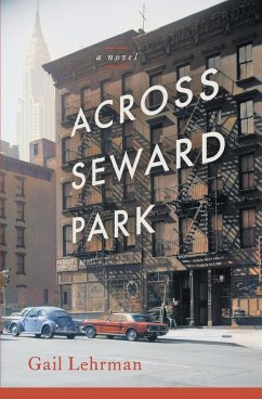 Across Seward Park - Lehrman, Gail