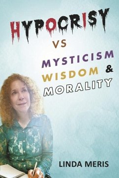 Cover Hypocrisy vs. Mysticism, Wisdom, and Morality