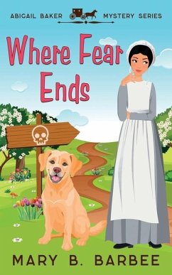 Where Fear Ends - Barbee, Mary B