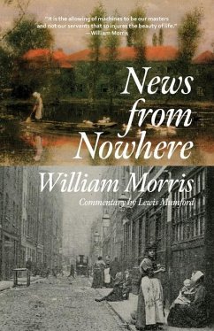 News from Nowhere (Warbler Classics Annotated Edition) - Morris, William